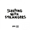 Sleeping With Strangers (Explicit) - Doobie