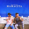 Mamacita (Explicit) - Prism&Lata