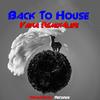 Back To House (Original Mix) - Yana Remix4life