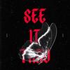see it thru (Explicit) - Kes