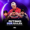 Ritimo dos Baile (Explicit) - DJ Bruh&Mc Natan SB&mc tody&Mc Marte&Jotadin