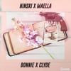 Bonnie x Clyde (feat. Maella) - Ninski&Sky M.&Maella