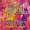 Fire & Ice Dub (2017 Remastered Version) - The Vision