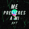 Me Prefieres a Mi Rkt (Explicit) - Dj Cronox