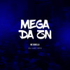 Mega da ZN (Explicit) - Mc Dobella&DJ Luky MPC