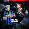 Ela me deixou - DJ Richa&Theuzinho