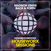 Back & Forth (Instrumental Mix) - Madison Kings