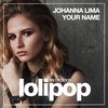 Your Name (Original Mix) - Johanna Lima