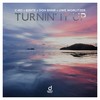 Turnin' It Up (Extended Mix) - C-Ro&B3nte&Don Bnnr&Uwe Worlitzer
