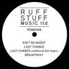 Last Chance - Ruff Stuff