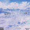 Cold World (Explicit) - Ace Granby