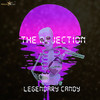 The rejection - Legendary candy