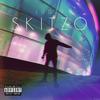 SKITZO (Explicit) - LUGZY
