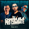 Chama Ela pro Combate (Explicit) - DJ Rafinha Duarte&Mc Toy&MC Lp