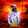 Keep It Comin (Explicit) - DUKEZ