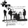 I Hope It's with You Again(feat. Dan Schneider & Stacey Peckens) - Ladd Biro&Stacey Peckens&Dan Schneider