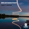 Night Drone - Ercan Babayigit