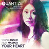 Your Heart (Soulful Session Remix) - Yuichi Inoue&Masmin