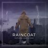 Raincoat(feat. Marcus Cain) - Cryztal Grid&Marcus Cain