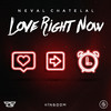 Love Right Now - Neval Chatelal&System32