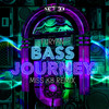 Bass Journey (Miss K8 Remix|Explicit) - Furyan&Miss K8