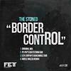 Border Control (Gioele Mazza Remix) - The Stoned&Gioele Mazza