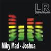 Joshua - Miky Mad