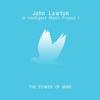 Love In The World - Intelligent Music Project I&John Lawton