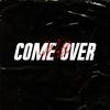 Come Over - Matta