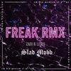 Freak (feat. Zadi Plug) (Remix) - Zadi Plug&Litro