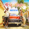 Hola Amigo (Explicit) - Kingzer&Flaa