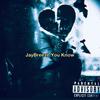 You Know (Explicit) - JayBreeze
