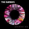 Love Waiting On You - The Subways