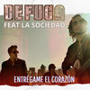 Entregame el Corazon - De Fuga&La Sociedad