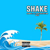 Shake (Explicit) - Foevabeatz&Black Static Blue Flame&Mostax_music&JVT