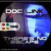 There's No Escape (Original Mix) - Doc Link