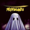 Propaganda (feat. Audio Chef) (Explicit) - Patro&Audio Chef