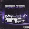 Drop Top! (Explicit) - kmrnxo