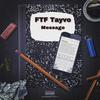 Message 2.0 Reloaded (Explicit) - FTF Tayvo