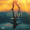 It's Okay - Laxal&Mireia Colás