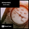 Rising Needs - Roman Reiss