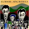 Sing with Us (Single Edit) - Sa Mood