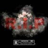 R.I.P (Explicit) - Official 4$N&lil Kam&YSN Marrr