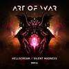 Silent Madness - Art Of War