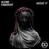 Move It (Radio Edit) - Alenn&Fabercut&Angel Milian&Xavi Sierra