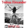 Push Me (Explicit) - Yeshua Alexander