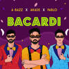 Bacardi - A-Bazz&Akade&PABLO