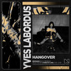 Hangover - Yves Labordus&Mixmash Bold