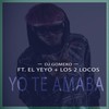 Yo Te Amaba (Explicit) - Dj Gomeko&El Yeyo&Los 2 Locos