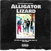 Alligator Lizard(feat. Lil Ron Da Don & YN B Reed) (Explicit) - Yung Dub D&Lil Ron Da Don&YN B Reed